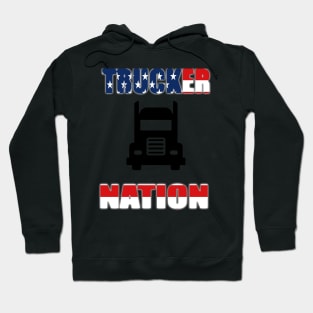 Trucker Nation Hoodie